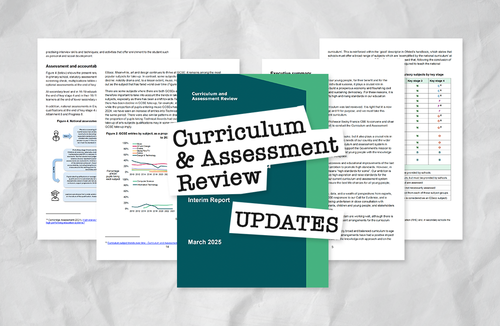 What does the Curriculum and Assessment Review Interim Report tell us about the curriculum changes ahead?